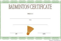 Badminton Certificate Templates [8+ Spectacular Designs] in Professional Badminton Certificate Template