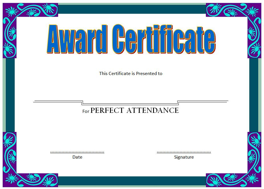 Perfect Attendance Award Certificate Free Printable inside Perfect Attendance Certificate Template Editable